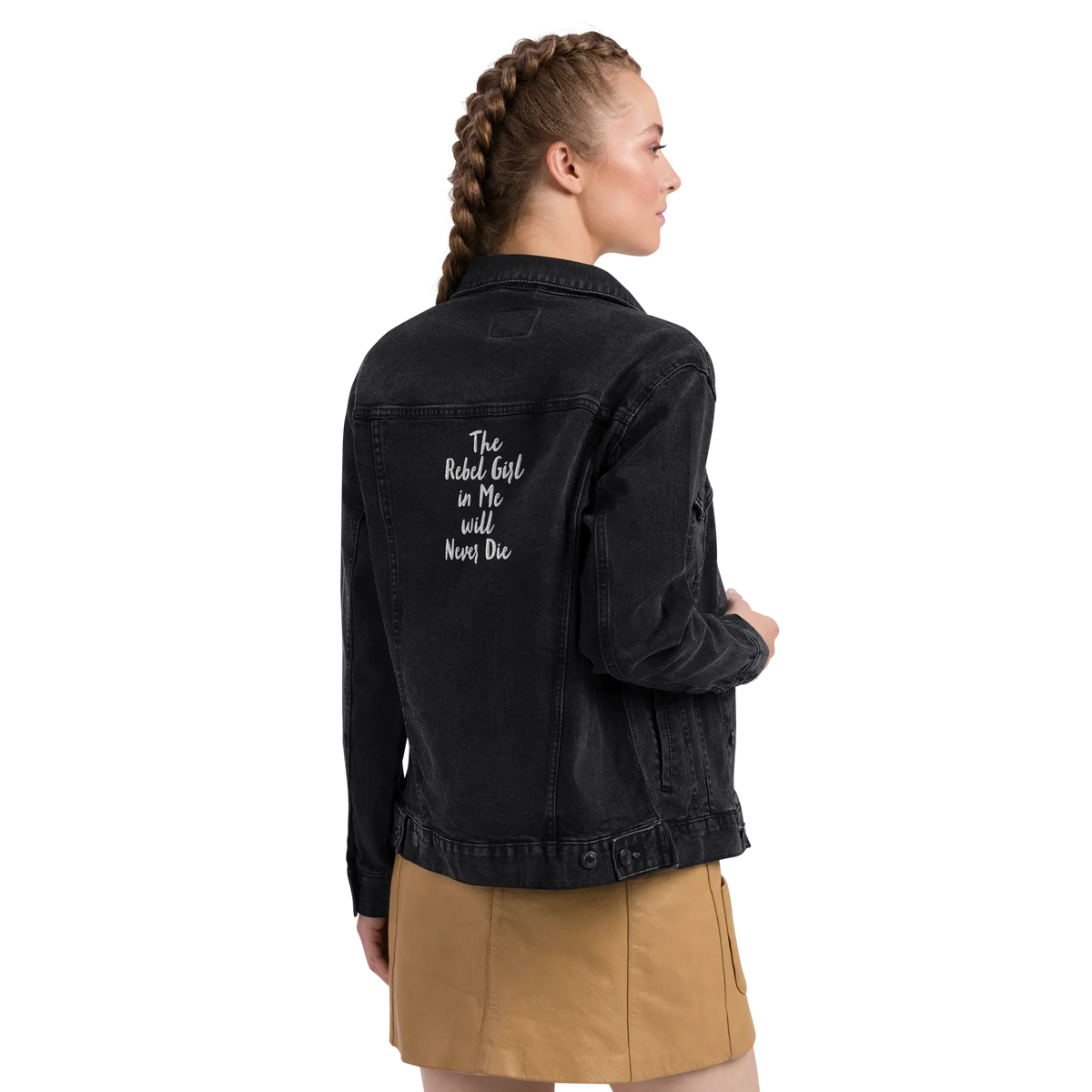 Unisex Denim Jacket – The Rebel Girl in Me Will Never Die